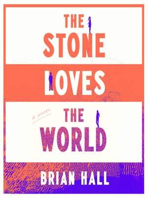 cover image of The Stone Loves the World